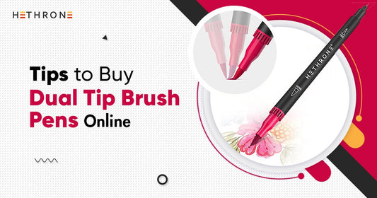 Tips to Buy Dual Tip Brush Pens Online